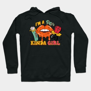 I am a 90's kinda girl. Hoodie